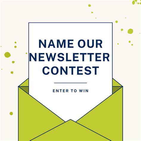 contest newsletter|name our newsletter contest.